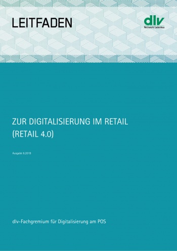 Leitfaden zur Digitalisierung im Retail (Retail 4.0)